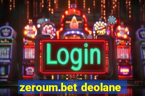 zeroum.bet deolane